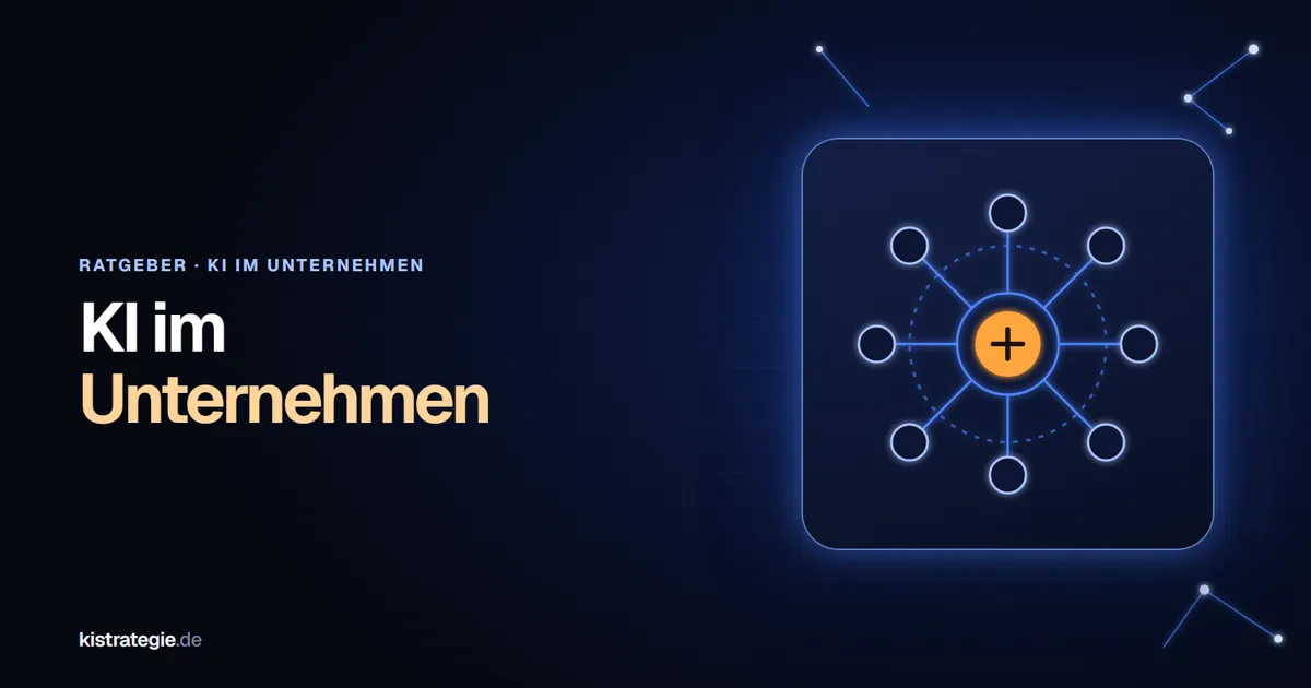 Netzwerk aus leuchtenden Knoten um einen orangefarbenen Kern als Sinnbild für KI im Unternehmen
